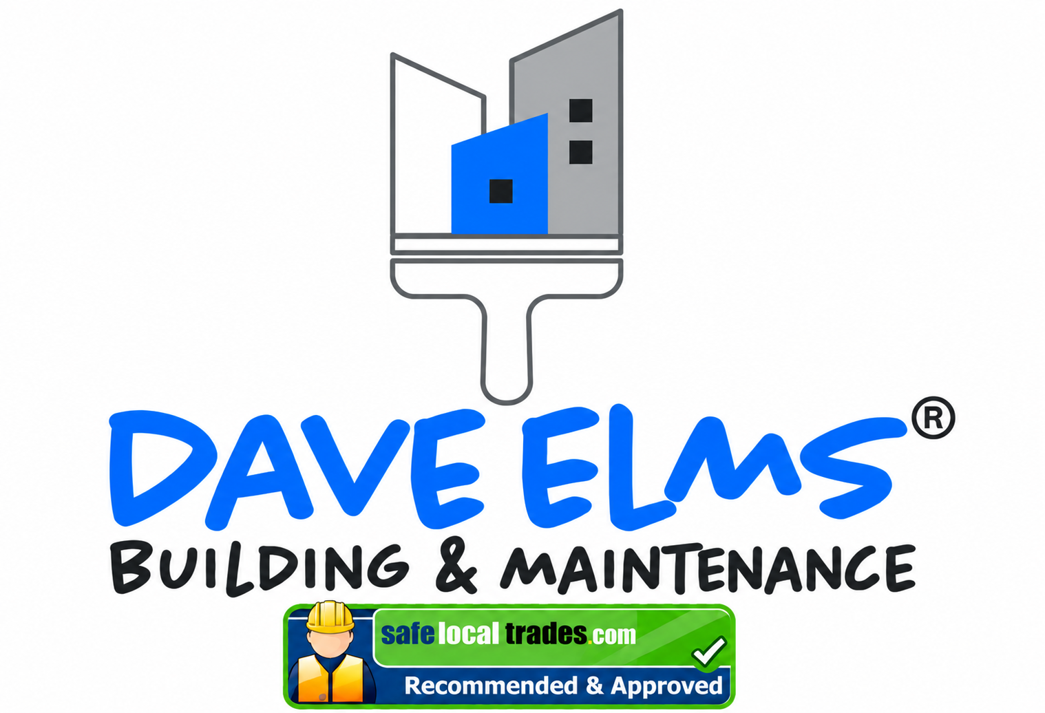 Dave Elms Building & Maintenance — Safe Local Trades Recommended & Approved